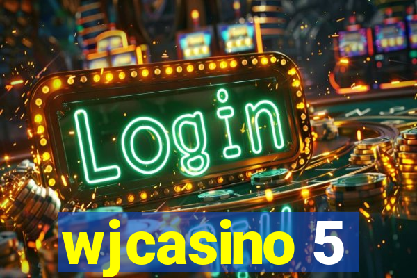 wjcasino 5